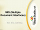 Bài giảng Lập trình trực quan: MDI (Multiple Document Interfaces) - ThS. Trần Anh Dũng