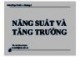 Bài giảng Các nguyên lý kinh tế vĩ mô: Chương 4 - TS. Hà Thúc Huân