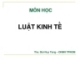 Bài giảng Luật kinh tế - ThS. Bùi Huy Tùng