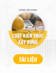 Bài giảng Luật kiến trúc - xây dựng