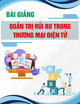 Bài giảng Quản trị rủi ro trong thương mại điện tử: Chương 4 - ThS. Dương Đắc Quang Hảo