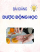 Bài giảng Dược động học